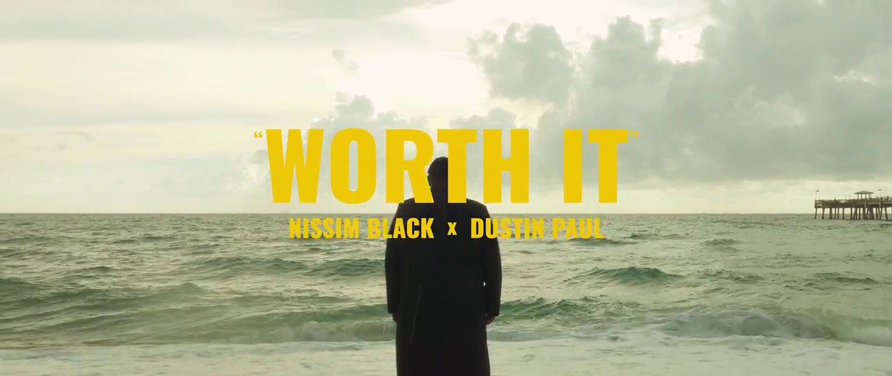 ניסים בלאק & Dustin Paul - WORTH IT.jpg